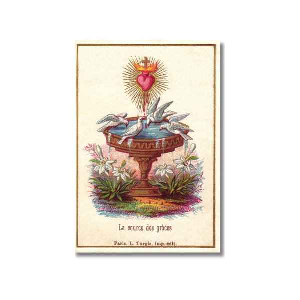 Source of Graces Holy Card: sacred heart above baptismal font with doves, lilies